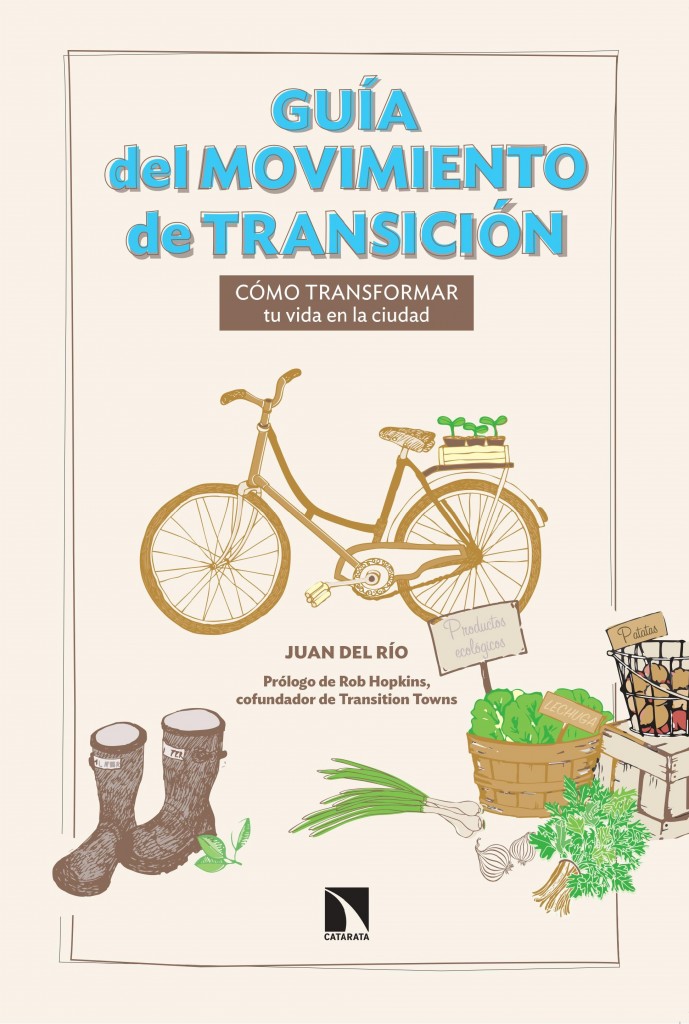 Portada - Guía del movimiento de Transición - Juan del Río