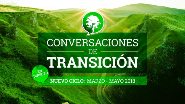 Conversaciones de Transición: nuevo ciclo 2018