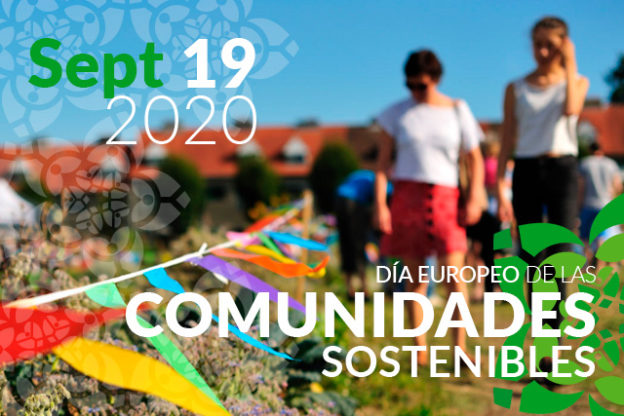 19 de Septiembre de 2020: Día Europeo de las Comunidades Sostenibles