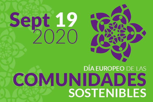 19 de Septiembre de 2020: Día Europeo de las Comunidades Sostenibles